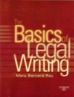 The Basics of Legal Writing, Revised 1st 0314163395 Book Cover