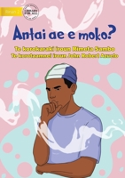 Who Is Smoking? - Antai ae e moko? (Te Kiribati) 1922795755 Book Cover