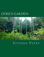 Oyre's Garden: Tableau for Orchestra 152290333X Book Cover
