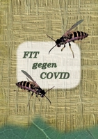 FIT gegen COVID 3754308254 Book Cover
