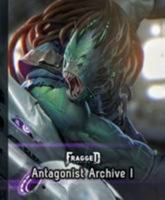Fragged Empire: Antagonist Archive 1 0992497930 Book Cover