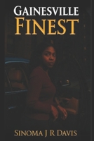 Gainesville Finest B0FJG4FCGT Book Cover