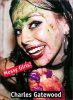 Messy Girls! 3936709009 Book Cover