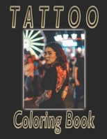 Realistic Tattoos Coloring Book for Adults: Pretty Tattoo Designs: Scary Tatts: Horror Realistic Ink Designs and Body Art. B08TZ9M2J9 Book Cover