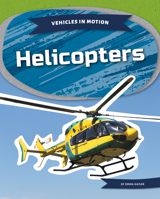 Helicopters 1098299922 Book Cover