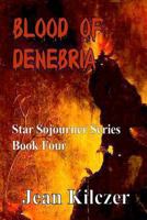 Blood of Denebria 1492924229 Book Cover