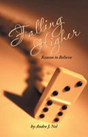 Falling Higher: Reason to Believe 1491727047 Book Cover