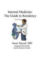 Internal Medicine: The guide to residency. 1511805196 Book Cover