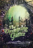 The Dreaming Gates 1796004251 Book Cover
