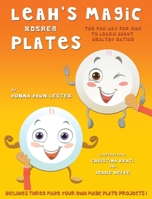 Leah's Magic Kosher Plates 0989863336 Book Cover