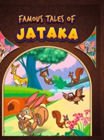 Famous Tales of Jataka 9357188231 Book Cover