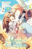 The Small-Animallike Lady Is Adored by the Ice Prince, Vol. 2 (manga) (The Small-Animallike Lady Is Adored by the Ice Prince (manga), 2) 197539898X Book Cover