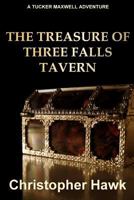 The Treasure of Three Falls Tavern 1438255446 Book Cover