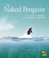The Naked Penguin 0733328490 Book Cover