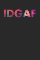 Idgaf: Notebook A5 for Sarcastic People I A5 (6x9 inch.) I Gift I 120 pages I square Grid I Squared 1711978140 Book Cover