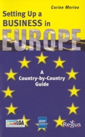 Setting Up a Business Europe: A Country-by-Country Guide 0749430273 Book Cover