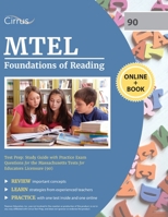 MTEL Foundations of Reading Test Prep: Study Guide with Practice Exam Questions for the Massachusetts Tests for Educators Licensure 1637981023 Book Cover