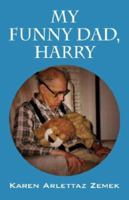 My Funny Dad, Harry 1432714171 Book Cover