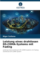 Leistung eines drahtlosen DS-CDMA-Systems mit Fading 6205662787 Book Cover