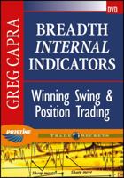 Breadth Internal Indicators: Winning Swing and Position Trading 1592803261 Book Cover