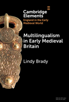 Multilingualism in Early Medieval Britain 1009467891 Book Cover