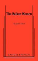 The Balkan Women 0573696268 Book Cover