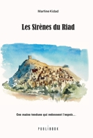 Les Sirènes du Riad (French Edition) 234236346X Book Cover