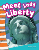 Meet Lady Liberty (Kindergarte 1433373408 Book Cover
