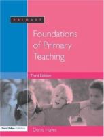 Foundations Of Primary Teaching 041567557X Book Cover