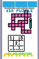 Crossword and Sudoku book 450 puzzle B0BCWF2Q99 Book Cover