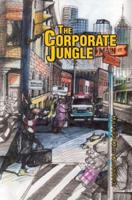 The Corporate Jungle 0595283071 Book Cover