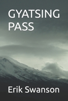 GYATSING PASS B0CMJC1DHP Book Cover