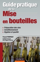 Guide pratique de la mise en bouteilles 2100538918 Book Cover