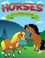 Horses Coloring Book 1632879689 Book Cover