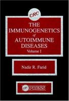 The Immunogenetics of Autoimmune Diseases, Volume II 0849368979 Book Cover