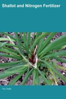 Shallot and Nitrogen Fertilizer 178902000X Book Cover
