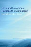 Love and Limerence: Harness the Limberbeast 1481040871 Book Cover