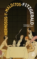 Hermosos y malditos: Nueva traducción al español (Clásicos en Español) (Spanish Edition) 1836471971 Book Cover