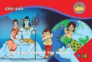 Ganesha: The Race Around the World 8172342764 Book Cover