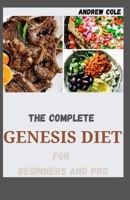 The Complete Genesis Diet For Beginners And Pro B09KF62G4M Book Cover
