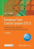 European Train Control System (ETCS): Einf�hrung in das einheitliche europ�ische Zugbeeinflussungssystem 3662660547 Book Cover