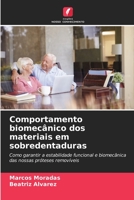 Comportamento biomecânico dos materiais em sobredentaduras 6206369471 Book Cover