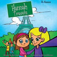 Hannah Travels: To France 0998328731 Book Cover