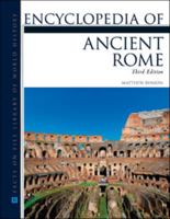 Encyclopedia of Ancient Rome 0816082170 Book Cover