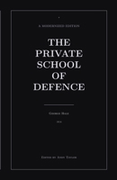 A Private School of Defence 1291865586 Book Cover