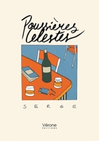 Poussières célestes B0FVX1XWPJ Book Cover