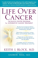 Life Over Cancer: The Block Center Program for Integrative Cancer Treatment 0553801147 Book Cover