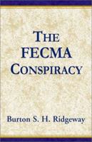 The Fecma Conspiracy 0738802182 Book Cover