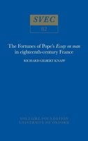 Fortunes of Pope's 'Essay on man' in 18th-century France 072940174X Book Cover