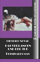Das Verlangen und der Tod (Valerie Voss, LKA Berlin) (German Edition) B088JNVKGS Book Cover